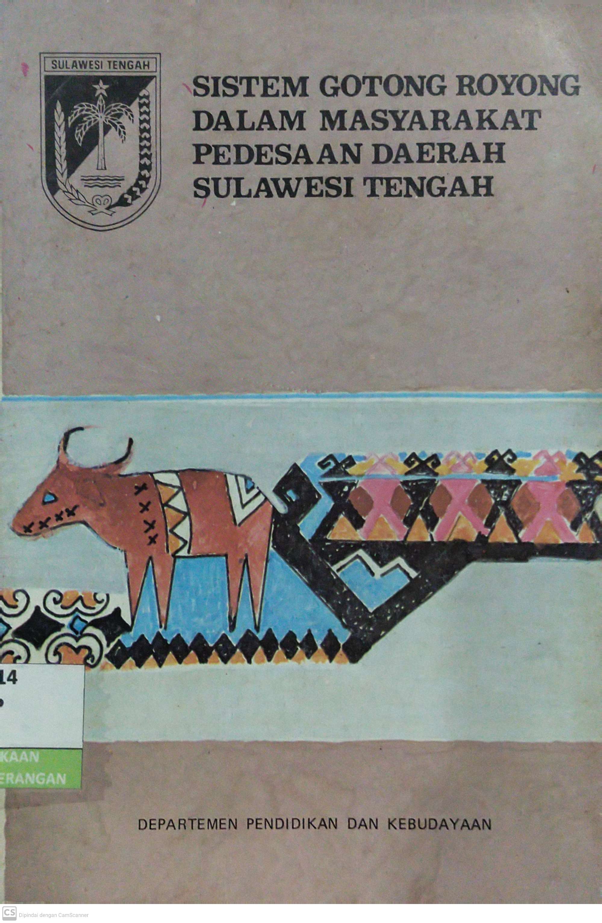 Sistem Gotong Royong Dalam Masyarakat Pedesaan Daerah Sulawesi Selatan
