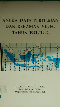 Image of Aneka Data Perfilman dan Rekaman Video Tahun 1991/1992