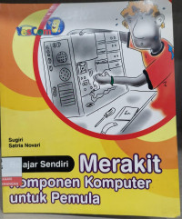 Image of Belajar Sendiri Merakit Komponen Komputer Sendiri Untuk Pemula