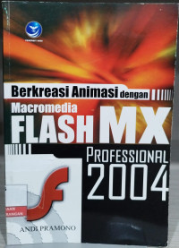 Image of Berkreasi Animasi Dengan Macromedia Flash MX Profesional 2004