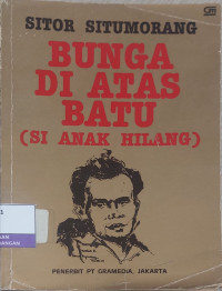 Image of Bunga di Atas Batu (si Anak Hilang)