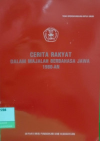 Image of Cerita Rakyat Dalam Majalah Berbahasa Jawa 1980-an