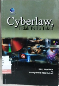 Image of Cyberlaw, Tidak Perlu Takut