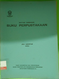 Image of Daftar Tambahan Buku Perpustakaan Juli-Agustus 1982