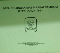 Image of Data Golongan Masyarakat Pembaca IPPPN Tahun 1991