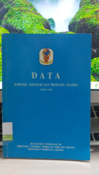 Image of Data Supplier, Importir dan Produsen Grafika Tahun 1991
