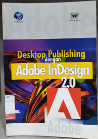 Image of Desktop Publishing Dengan Adobe InDesign 2.0