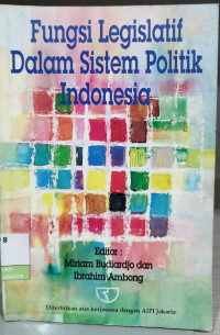 Image of Fungsi Legislatif Dalam Sistem Politik Indonesia