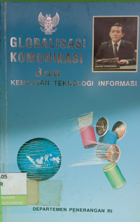 Image of Globalisasi Komunikasi dan Kemajuan Teknologi Informasi