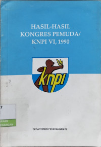Image of Hasil-Hasil Kongres Pemuda/KNPI VI, 1990