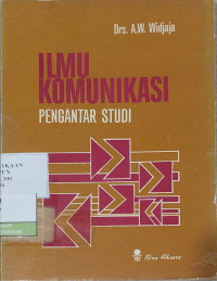 Image of Ilmu Komunikasi: Pengantar Studi