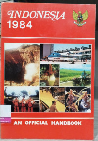 Image of Indonesia 1984 An Official Handbook