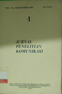 Image of Jurnal Penelitian Komunikasi Vol. 3 No. 1 September 1999