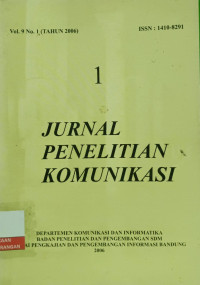 Image of Jurnal Penelitian Komunikasi Vol. 9 No. 1 (Tahun 2006)