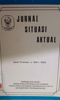 Image of Jurnal Situasi Aktual Edisi Triwulan II 1991-1992