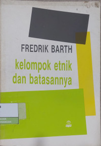 Image of Kelompok-Kelompok Etnik dan Batasannya