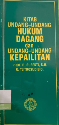 Image of Kitab Undang-Undang Hukum Dagang dan Undang-Undang Kepailitan