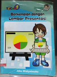 Image of Komputer Pertamaku : Berkenalan Dengan Lembar Presentasi