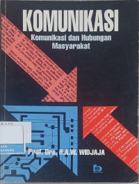 Image of Komunikasi: Komunikasi dan Hubungan Masyarakat