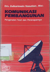 Image of Komunikasi Pembangunan: Pengenalan Teori dan Penerapannya