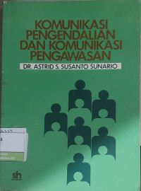Image of Komunikasi Pengendalian dan Komunikasi Pengawasan
