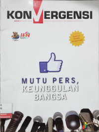 Image of Konvergensi Edisi I Tahun 2013: Mutu PersKeunggukan Bangsa