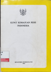 Image of Kunci Kemajuan Pers Indonesia
