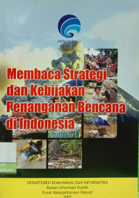Image of Membaca Strategi dan Kebijakan Penanganan Bencana di Indonesia