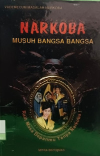 Image of Narkoba Musuh Bangsa-Bangsa