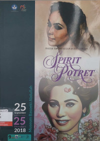 Image of Pameran Temporer Museum Basoeki Abdullah: Spirit Potret