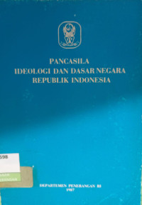 Image of Pancasila Ideologi dan Dasar Negara Republik Indonesia