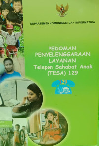 Image of Pedoman Penyelenggaraan Layanan Telepon Sahabat Anak (Tesa) 129