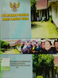 Image of Pelayanan Sosial Bagi Lanjut Usia