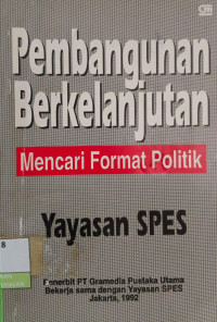Image of Pembangunan Berkelanjutan Mencari Format Politik