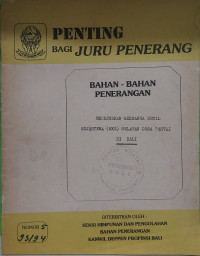 Image of Penting Bagi Juru Penerang : Bahan-Bahan Penerangan No. 5