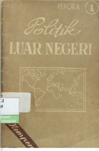 Image of PEPORA 1 : Politik Luar Negeri
