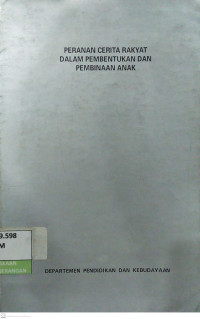 Image of Peranan Cerita Rakyat Dalam Pembentukan dan Pembinaan Anak