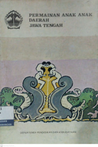 Image of Permainan Anak-Anak Daerah Jawa Tengah