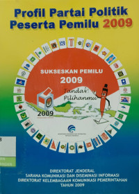 Image of Profil Partai Politik Peserta Pemilu 2009