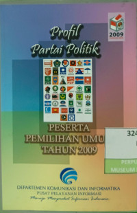 Image of Profil Partai Politik Peserta Pemilu Tahun 2009