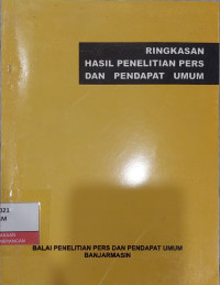 Image of Ringkasan Hasil Penelitian Pers dan Pendapat Umum