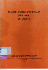 Image of Sejarah Revolusi Kemerdekaan (1945-1949) DKI Jakarta