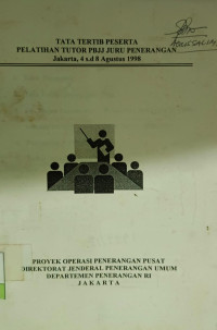 Image of Tata Tertib Peserta Pelatihan Tutor PBJJ Juru Penerangan