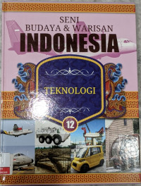 Image of Teknologi : Seni Budaya & Warisan Indonesia