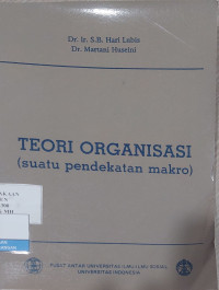 Image of Teori Organisasi (suatu pendekatan makro)