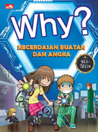 Image of Why? Sci-Tech : Kecerdasan Buatan dan Angka